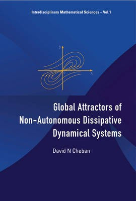 Global Attractors of Non-Autonomous Dissipative Dynamical Systems(English, Electronic book text, Cheban David N)