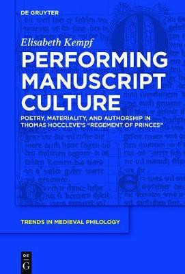Performing Manuscript Culture(English, Electronic book text, Kempf Elisabeth)