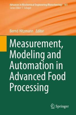 Measurement, Modeling and Automation in Advanced Food Processing(English, Hardcover, unknown)