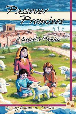 Passover Promises(English, Paperback, PERKINS SUSAN A.)