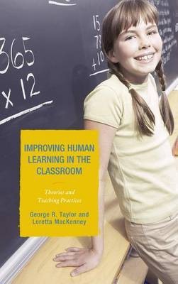 Improving Human Learning in the Classroom(English, Electronic book text, Taylor George R)