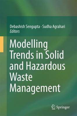 Modelling Trends in Solid and Hazardous Waste Management(English, Hardcover, unknown)