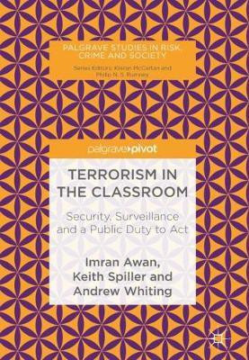 Terrorism in the Classroom(English, Hardcover, Awan Imran)