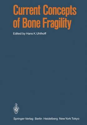 Current Concepts of Bone Fragility(English, Paperback, unknown)