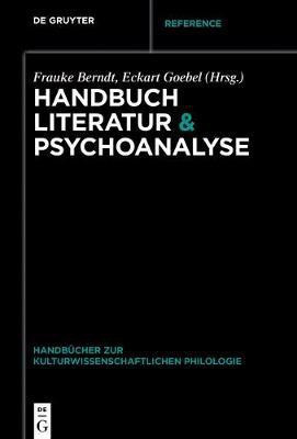 Handbuch Literatur & Psychoanalyse(German, Hardcover, unknown)