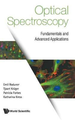 Optical Spectroscopy: Fundamentals And Advanced Applications(English, Hardcover, Roduner Emil)