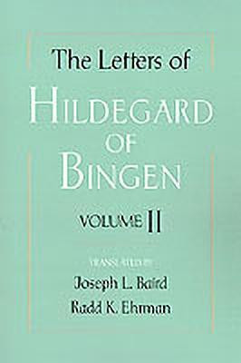 The Letters of Hildegard of Bingen: The Letters of Hildegard of Bingen(English, Hardcover, Hildegard of Bingen St)