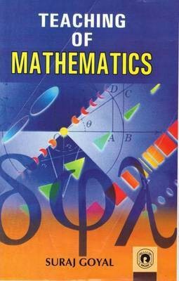 Teaching of Mathematics(English, Hardcover, Goyal Suraj)