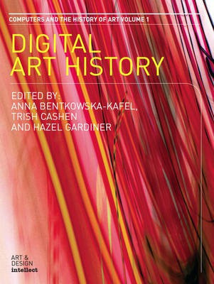 Digital Art History(English, Electronic book text, Bentkowska-Kafel Anna)