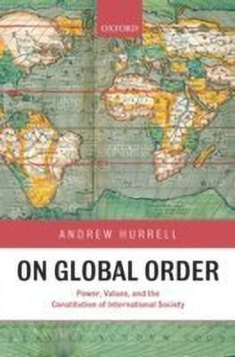 On Global Order(English, Hardcover, Hurrell Andrew)