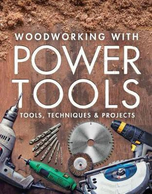 Woodworking with Power Tools(English, Paperback, Fine Woodworkin)