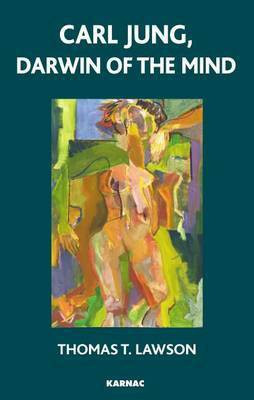 Carl Jung, Darwin of the Mind(English, Electronic book text, Lawson Thomas T.)