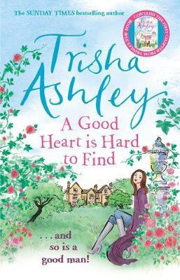 A Good Heart is Hard to Find(English, Electronic book text, Ashley Trisha)