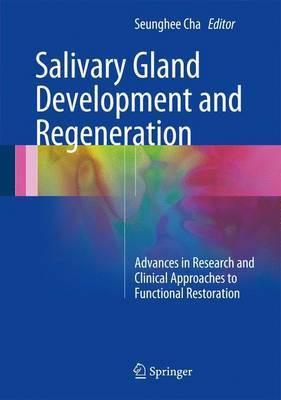 Salivary Gland Development and Regeneration(English, Hardcover, unknown)