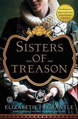 Sisters of Treason(English, Electronic book text, Fremantle Elizabeth)