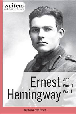 Ernest Hemingway and World War I(English, Electronic book text, Andersen Richard)