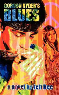 Gordon Ryder's Blues(English, Paperback, Dee Jeff)