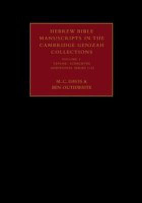 Hebrew Bible Manuscripts in the Cambridge Genizah Collections: Volume 3, Taylor-Schechter Additional Series 1-31(English, Hardcover, Davis M. C.)