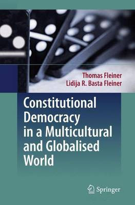Constitutional Democracy in a Multicultural and Globalised World(English, Electronic book text, Fleiner-Gerster Thomas)
