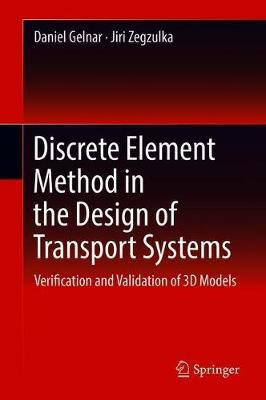 Discrete Element Method in the Design of Transport Systems(English, Hardcover, Gelnar Daniel)
