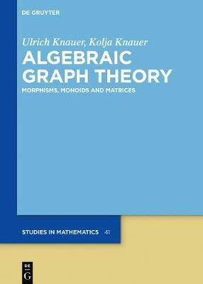 Algebraic Graph Theory(English, Hardcover, Knauer Ulrich)