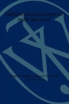 Improving Government Performance(English, Paperback, Wholey Joseph S.)