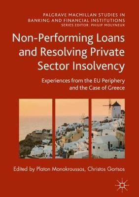 Non-Performing Loans and Resolving Private Sector Insolvency(English, Hardcover, unknown)