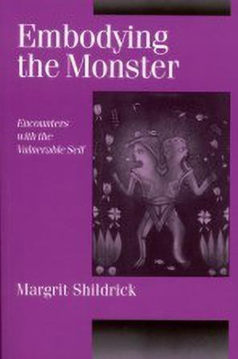 Embodying the Monster(English, Hardcover, Shildrick Margrit)