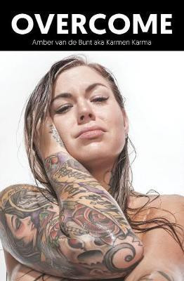 Overcome(English, Hardcover, van de Bunt Amber)