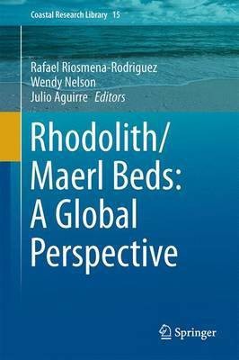 Rhodolith/Maerl Beds: A Global Perspective(English, Hardcover, unknown)