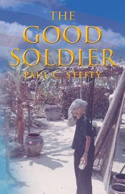 The Good Soldier(English, Paperback, Steffy Paul C)