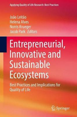 Entrepreneurial, Innovative and Sustainable Ecosystems(English, Hardcover, unknown)