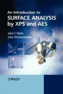 An Introduction to Surface Analysis by XPS and AES(English, Paperback, Watts John F.)