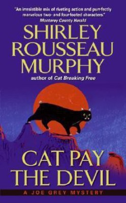 Cat Pay the Devil(English, Paperback, Murphy Shirley Rousseau)