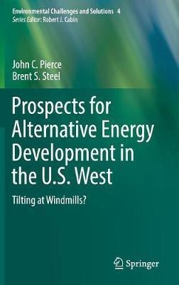 Prospects for Alternative Energy Development in the U.S. West(English, Hardcover, Pierce John C.)