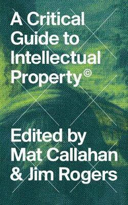 A Critical Guide to Intellectual Property(English, Electronic book text, unknown)