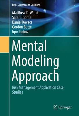 Mental Modeling Approach(English, Hardcover, Wood Matthew D.)