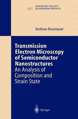Transmission Electron Microscopy of Semiconductor Nanostructures(English, Hardcover, Rosenauer Andreas)