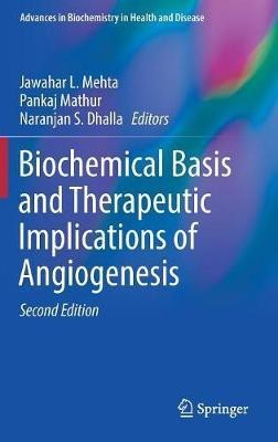 Biochemical Basis and Therapeutic Implications of Angiogenesis(English, Hardcover, unknown)