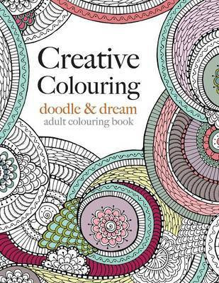 Creative Colouring(English, Paperback, Rose Christina)