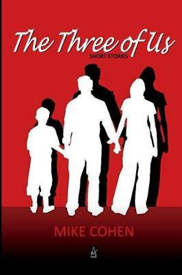 The Three of Us(English, Paperback, Cohen Mike)
