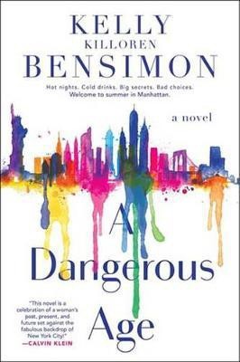 A Dangerous Age(English, Electronic book text, Killoren Kelly)