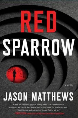 Red Sparrow(English, Electronic book text, Matthews Jason)