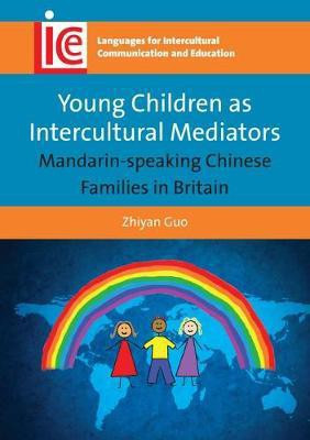 Young Children as Intercultural Mediators(English, Electronic book text, Guo Zhiyan)