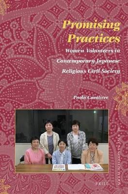 Promising Practices: Women Volunteers in Contemporary Japanese Religious Civil Society(English, Electronic book text, Cavaliere Paola)