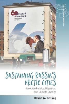 Sustaining Russia's Arctic Cities(English, Hardcover, unknown)