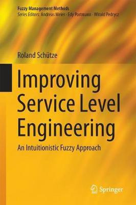 Improving Service Level Engineering(English, Hardcover, Schuetze Roland)