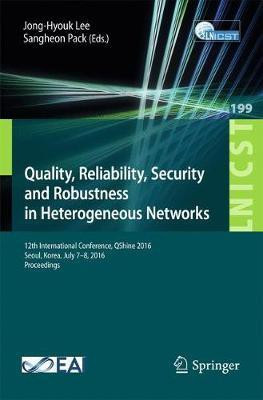 Quality, Reliability, Security and Robustness in Heterogeneous Networks(English, Paperback, unknown)