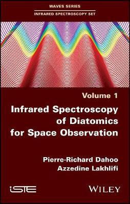 Infrared Spectroscopy of Diatomics for Space Observation(English, Hardcover, Dahoo Pierre-Richard)