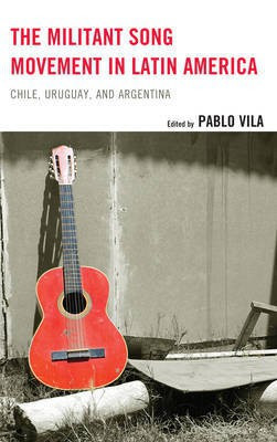 The Militant Song Movement in Latin America(English, Paperback, unknown)